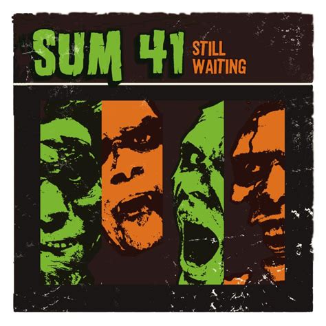 Sum 41 – Still Waiting [Live from Studio Mr. Biz] Lyrics .